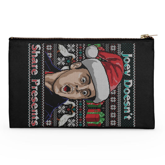 Joey Doesn't Share Sweater - Accessory Pouch