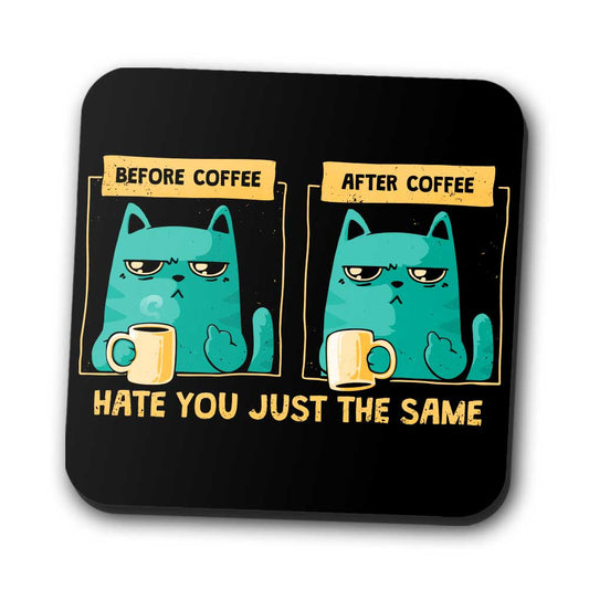 Just the Same - Coasters