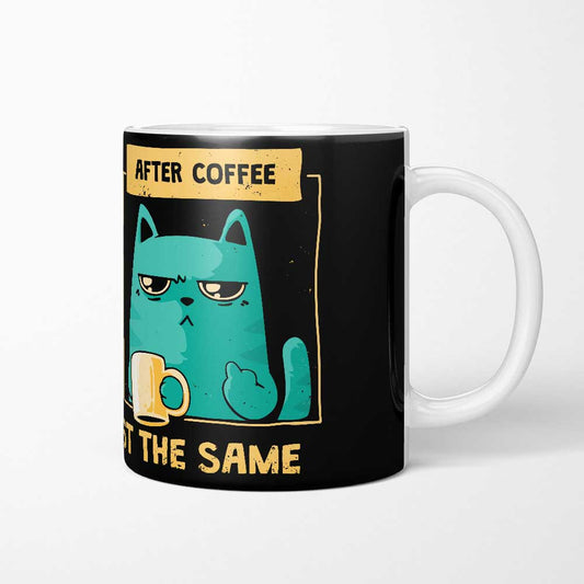 Just the Same - Mug