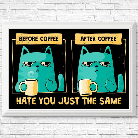 Just the Same - Posters & Prints