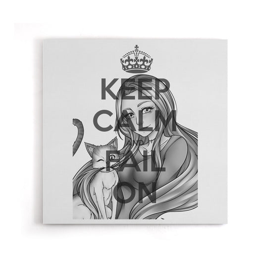 Keep Calm and Fail On - Canvas Print
