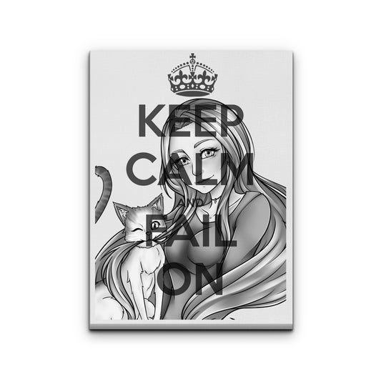 Keep Calm and Fail On - Canvas Print