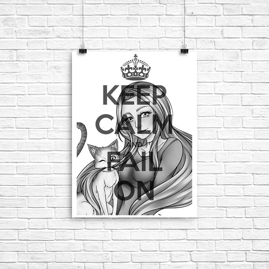 Keep Calm and Fail On - Poster