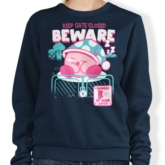 Keep Gate Closed - Sweatshirt