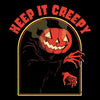 Keep it Creepy - Hoodie