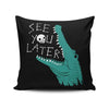 Later Alligator - Throw Pillow