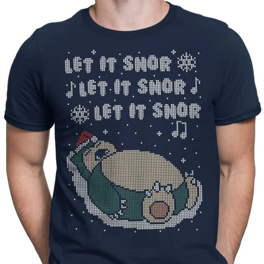 Let it Snor - Men's Apparel