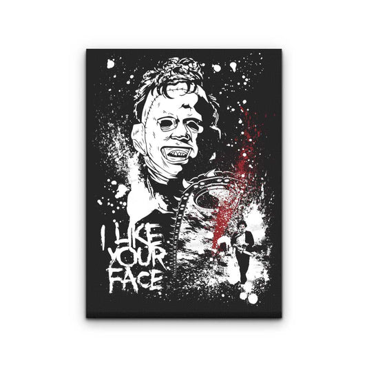 Like Your Face - Canvas Print
