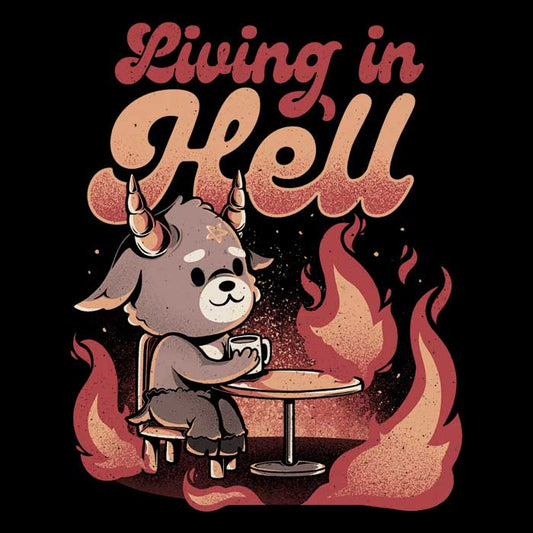 Living in Hell - Canvas Print