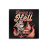 Living in Hell - Metal Print