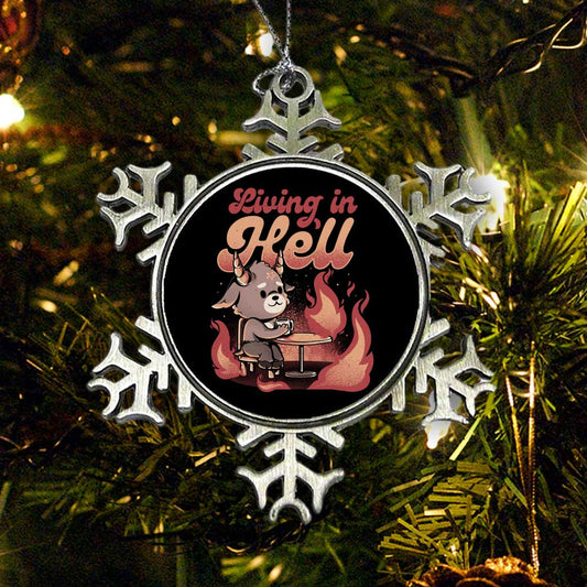 Living in Hell - Ornament