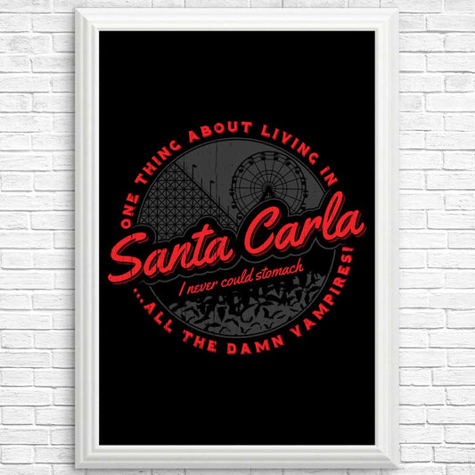 Living in Santa Carla - Posters & Prints