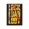 Lock Load Loot - Canvas Print