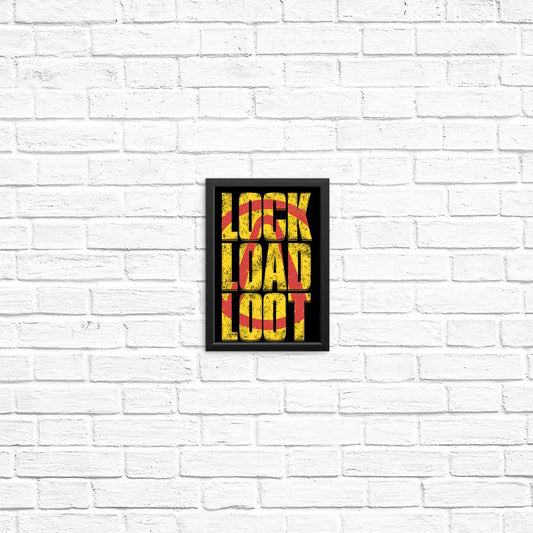 Lock Load Loot - Posters & Prints