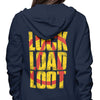 Lock Load Loot - Hoodie
