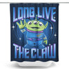 Long Live the Claw - Shower Curtain