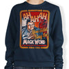 Magic Word - Sweatshirt