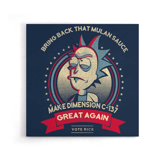 Make Dimension C-137 Great Again - Canvas Print