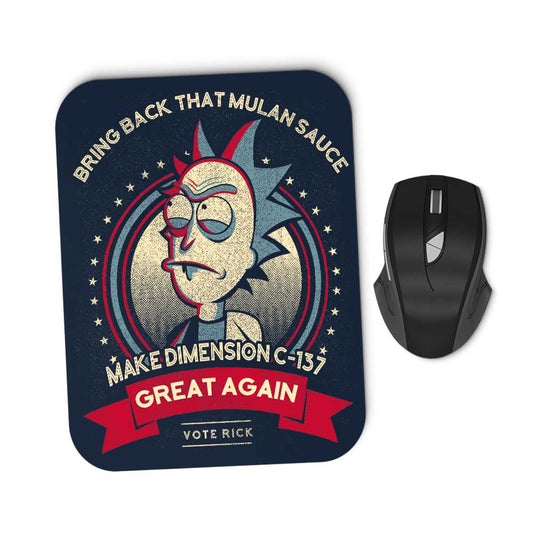 Make Dimension C-137 Great Again - Mousepad