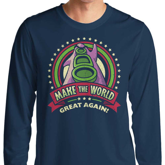 Make the World Great Again - Long Sleeve T-Shirt