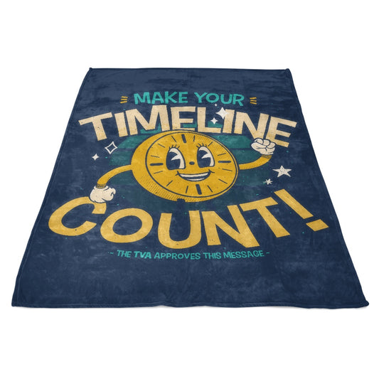 Make Your Timeline Count - Fleece Blanket