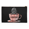 May the Coffee Be With You - Accessory Pouch