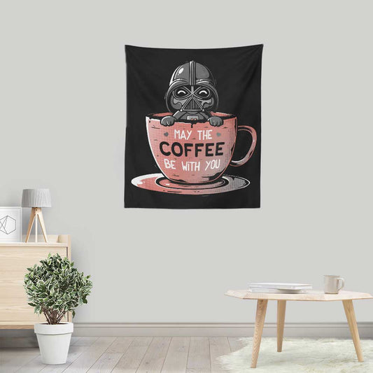 May the Coffee Be With You - Wall Tapestry
