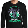 Me and My Demons - Long Sleeve T-Shirt