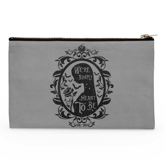 Meant to Be - Accessory Pouch