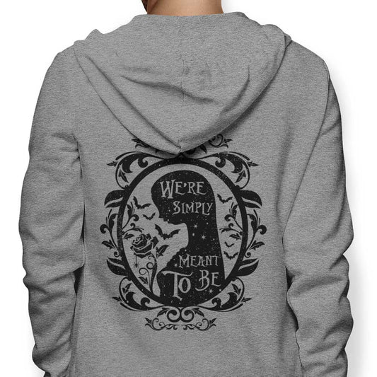 Meant to Be - Hoodie