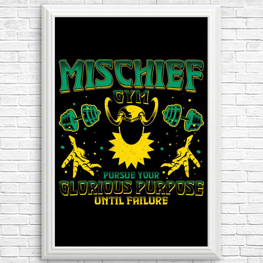 Mischief Gym - Posters & Prints