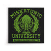 Miskatonic University - Canvas Print