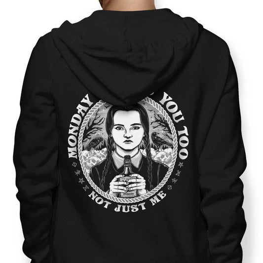 Monday Hates You Too - Hoodie