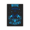Monk Academy - Canvas Print