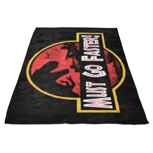 Must Go Faster - Fleece Blanket