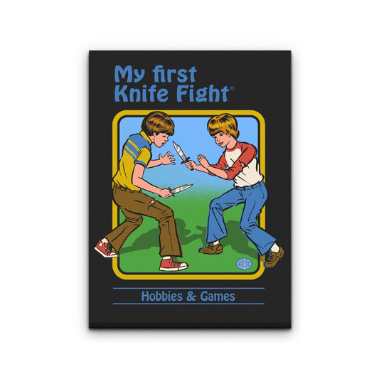 My First Knife Fight - Canvas Print