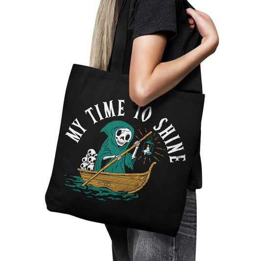 My Time to Shine - Tote Bag