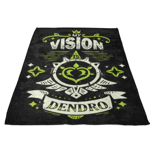 My Vision is Dendro - Fleece Blanket