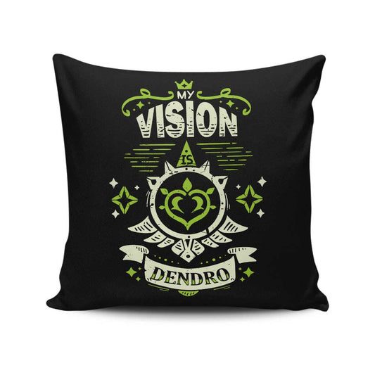 My Vision is Dendro - Throw Pillow