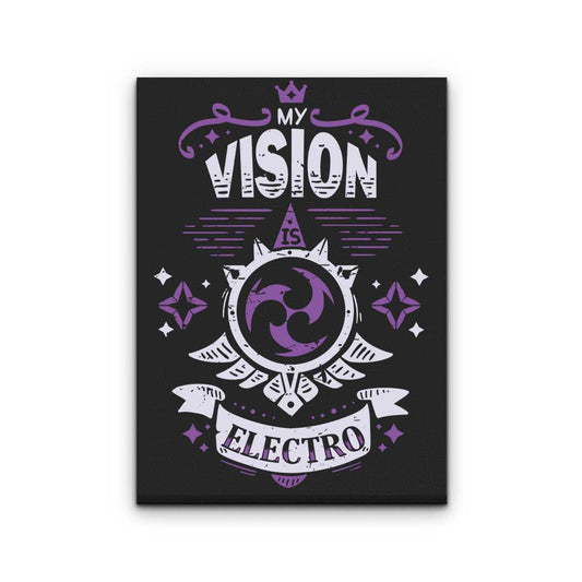 My Vision is Electro - Canvas Print