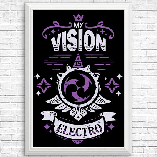 My Vision is Electro - Posters & Prints