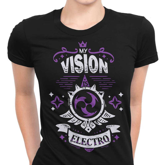 My Vision is Electro - Women's Apparel