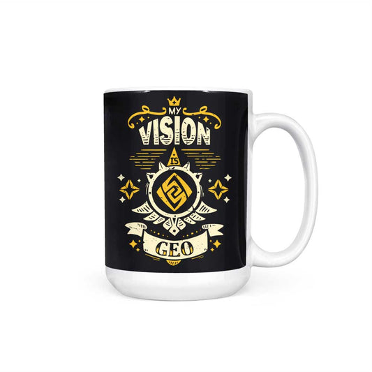 My Vision is Geo - Mug