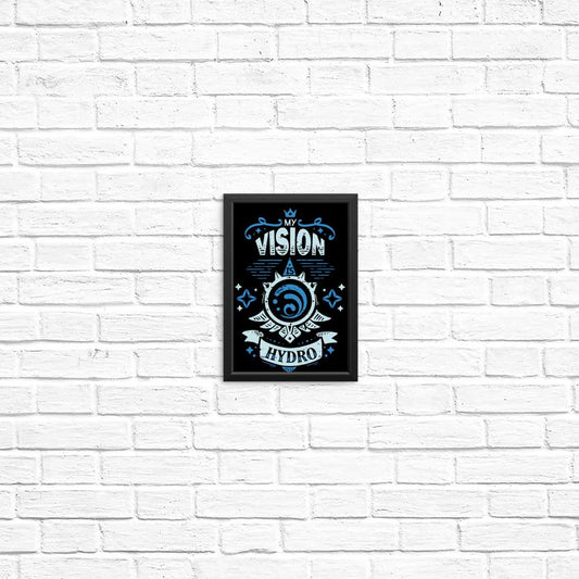 My Vision is Hydro - Posters & Prints