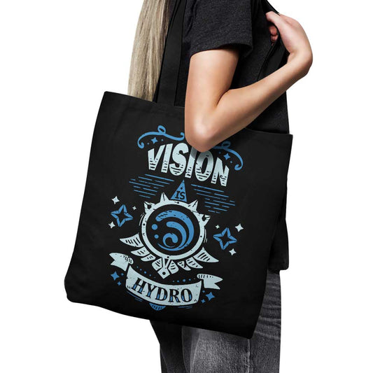 My Vision is Hydro - Tote Bag