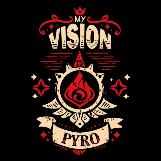 My Vision is Pyro - Accessory Pouch
