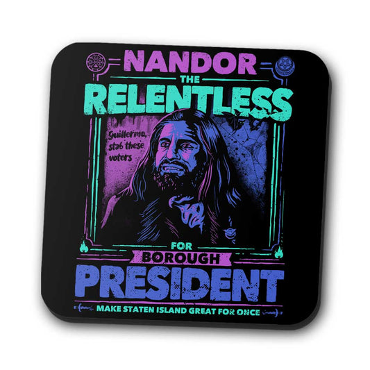 Nandor for President - Coasters