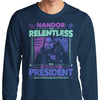Nandor for President - Long Sleeve T-Shirt