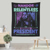 Nandor for President - Wall Tapestry