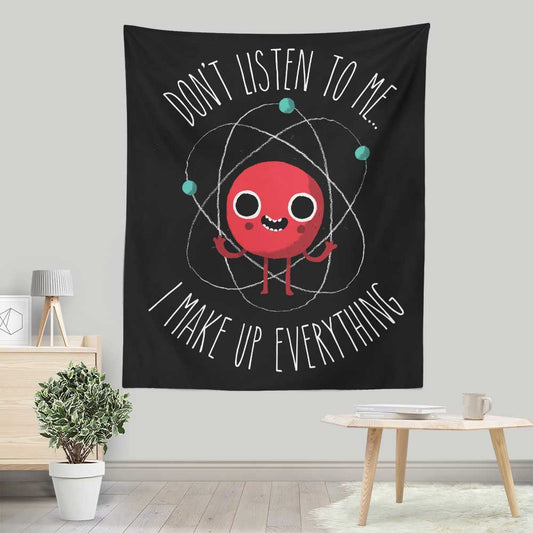 Never Trust an Atom - Wall Tapestry